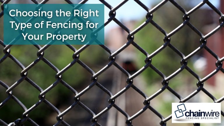 Choosing the Right Type of Fencing for Your Property