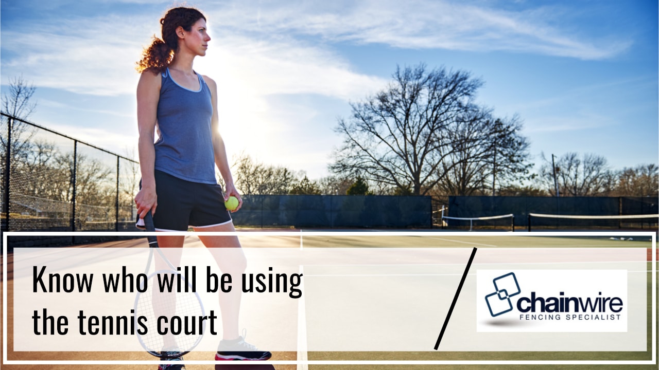 Fencing Your Tennis Court: What You Need To Know - Fencing