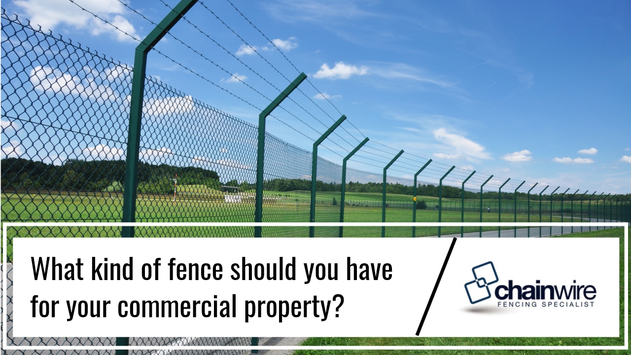How to Choose the Right Fence for Your Commercial Property - Property