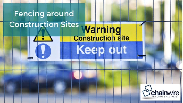 Fencing around Construction Sites