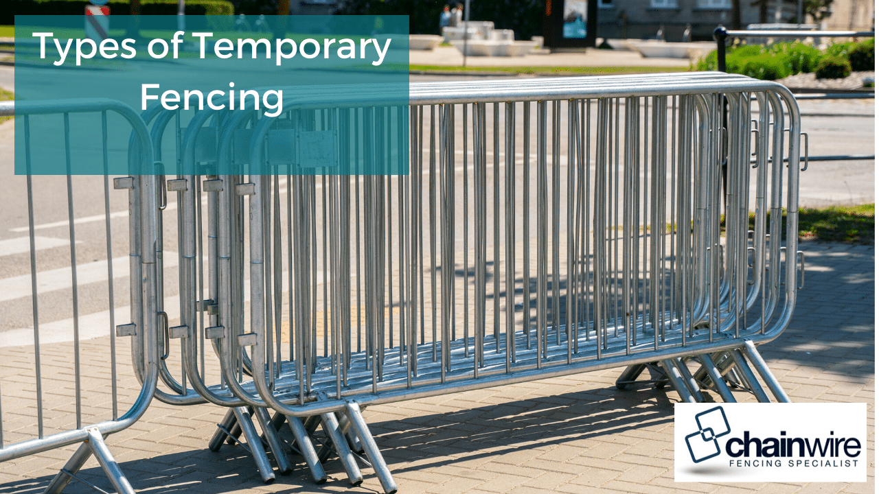 Types of Temporary Fencing