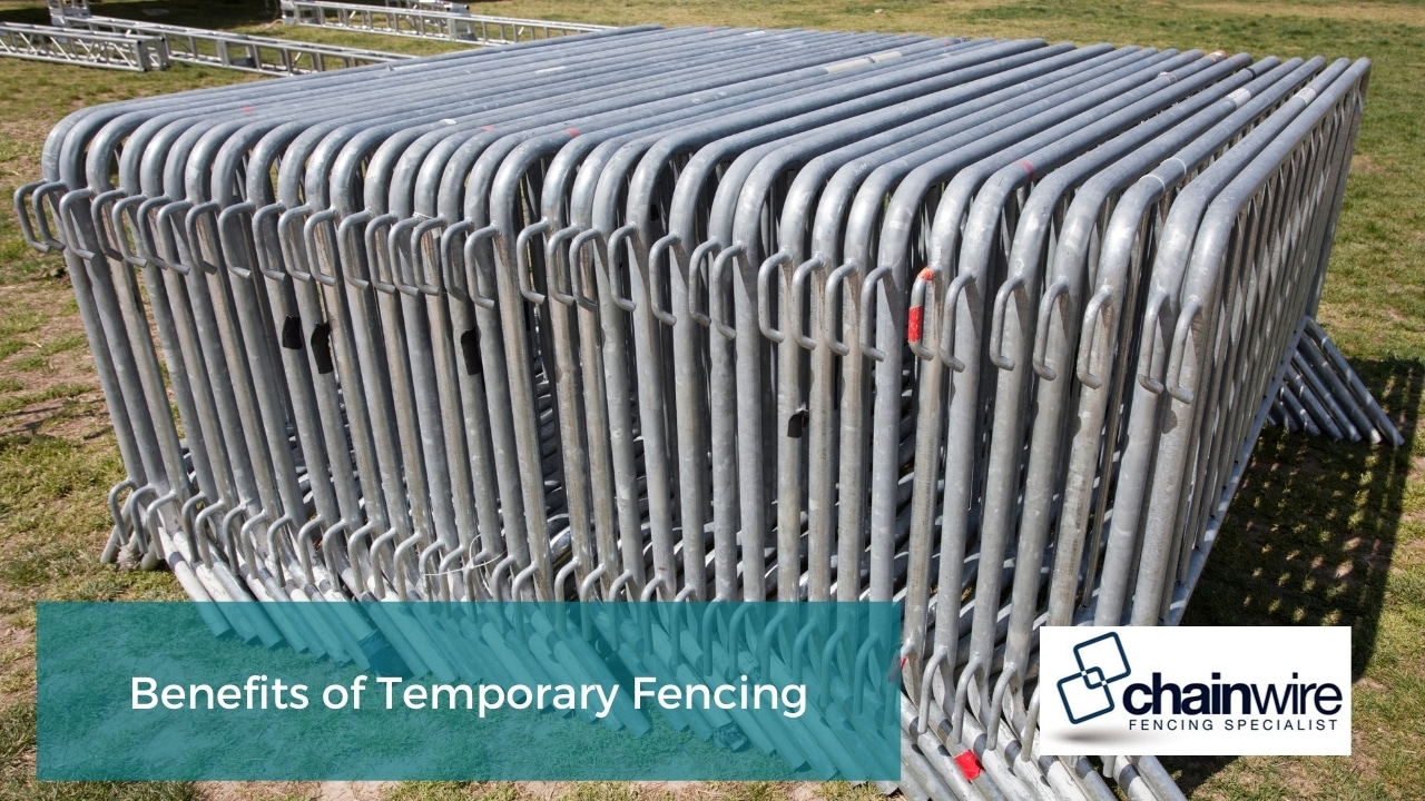 Benefits of Temporary Fencing