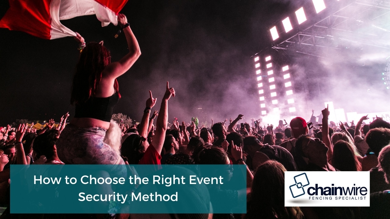 How to Choose the Right Event Security Method