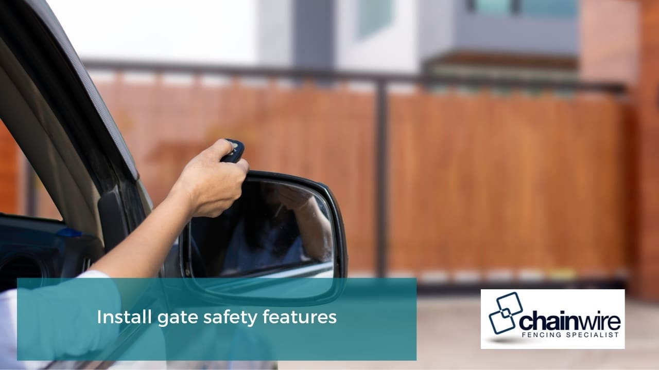 Install gate safety features