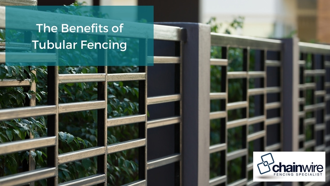 The Benefits of Tubular Fencing