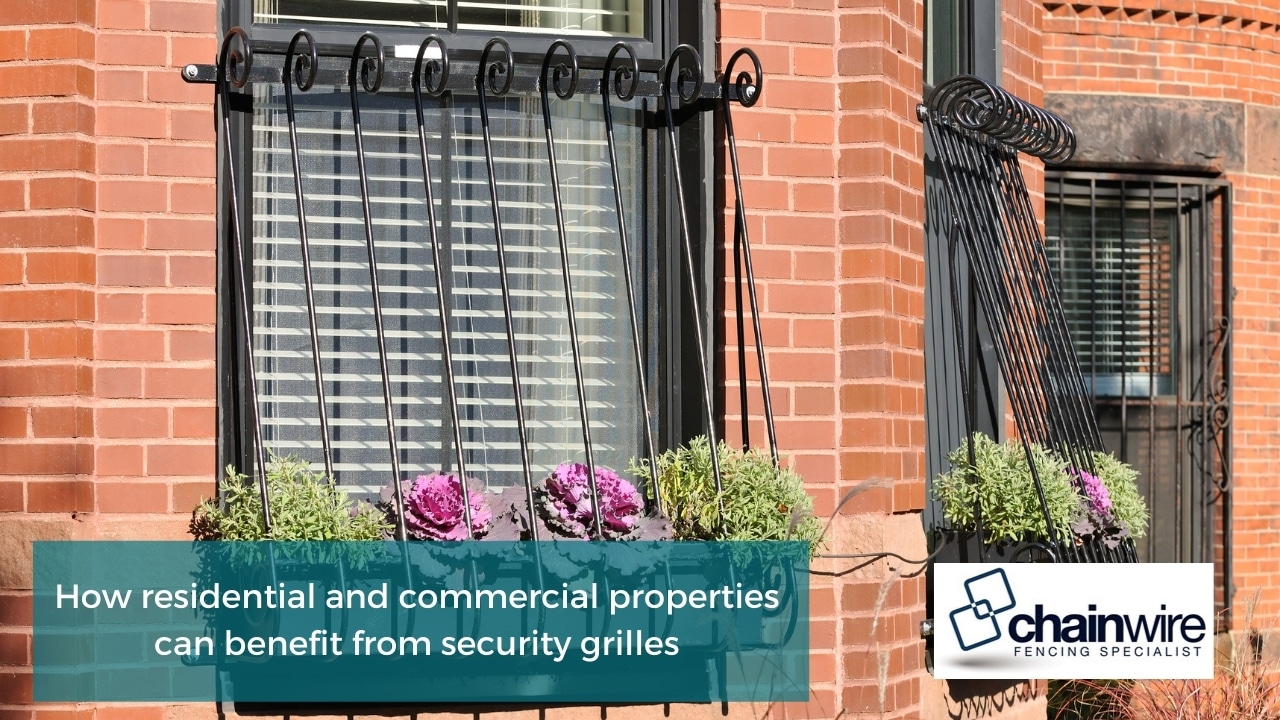 How residential and commercial properties can benefit from security grilles