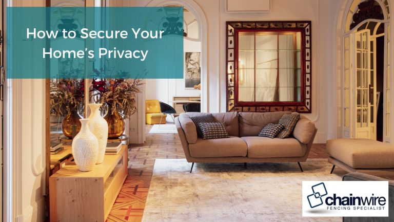 How to Secure Your Homes Privacy