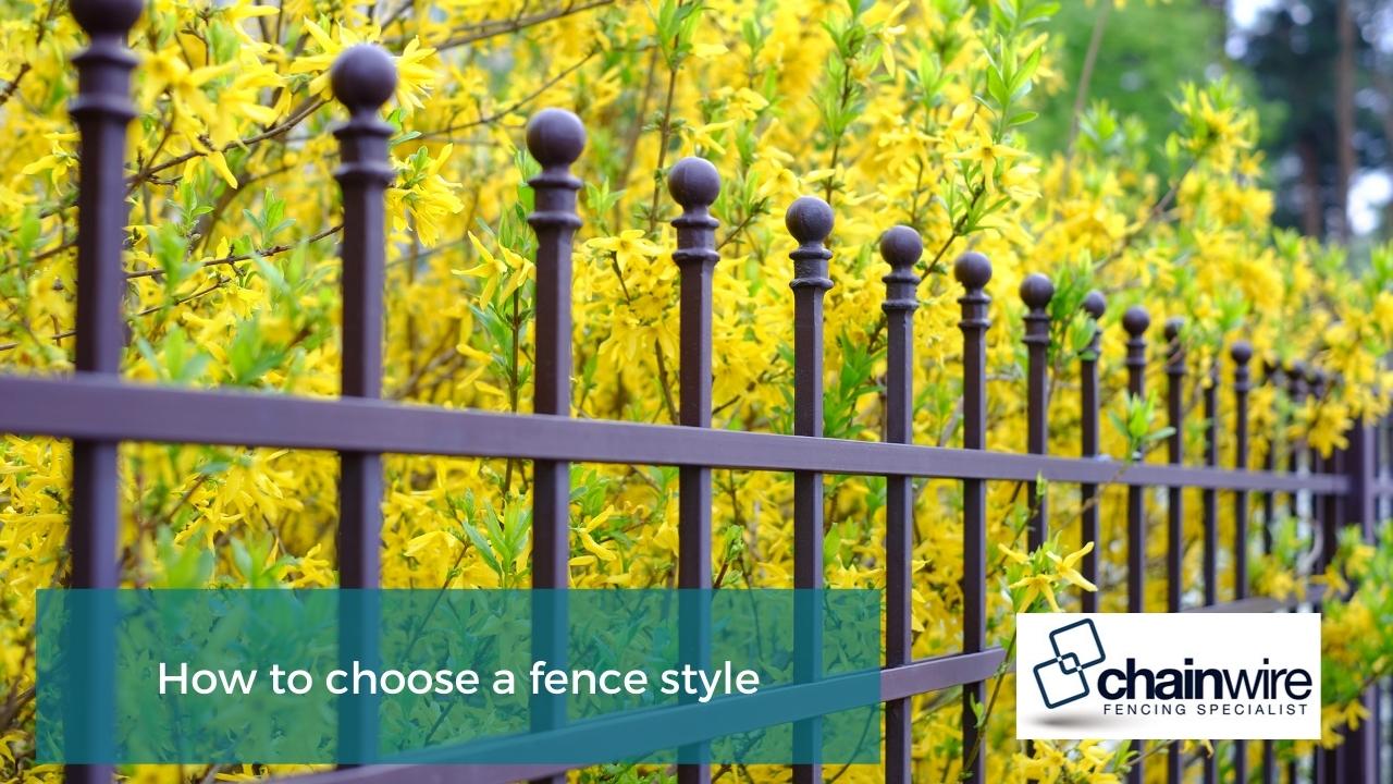 How to choose a fence style