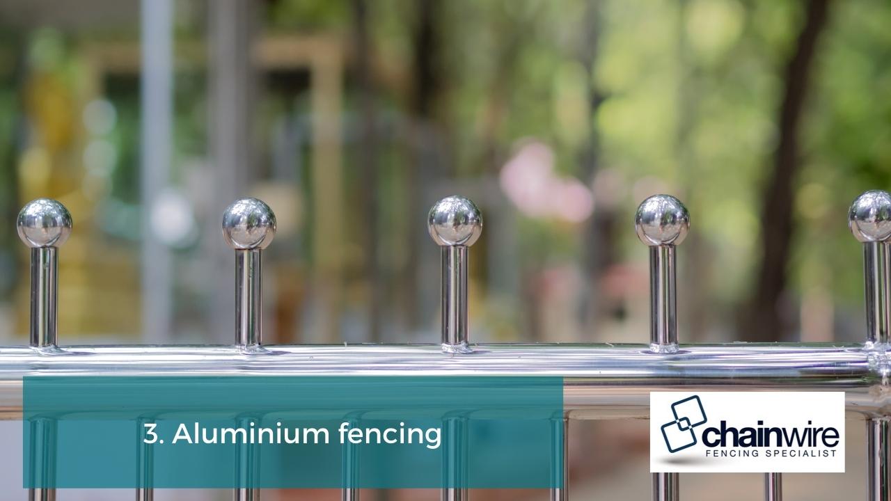 3. Aluminium fencing