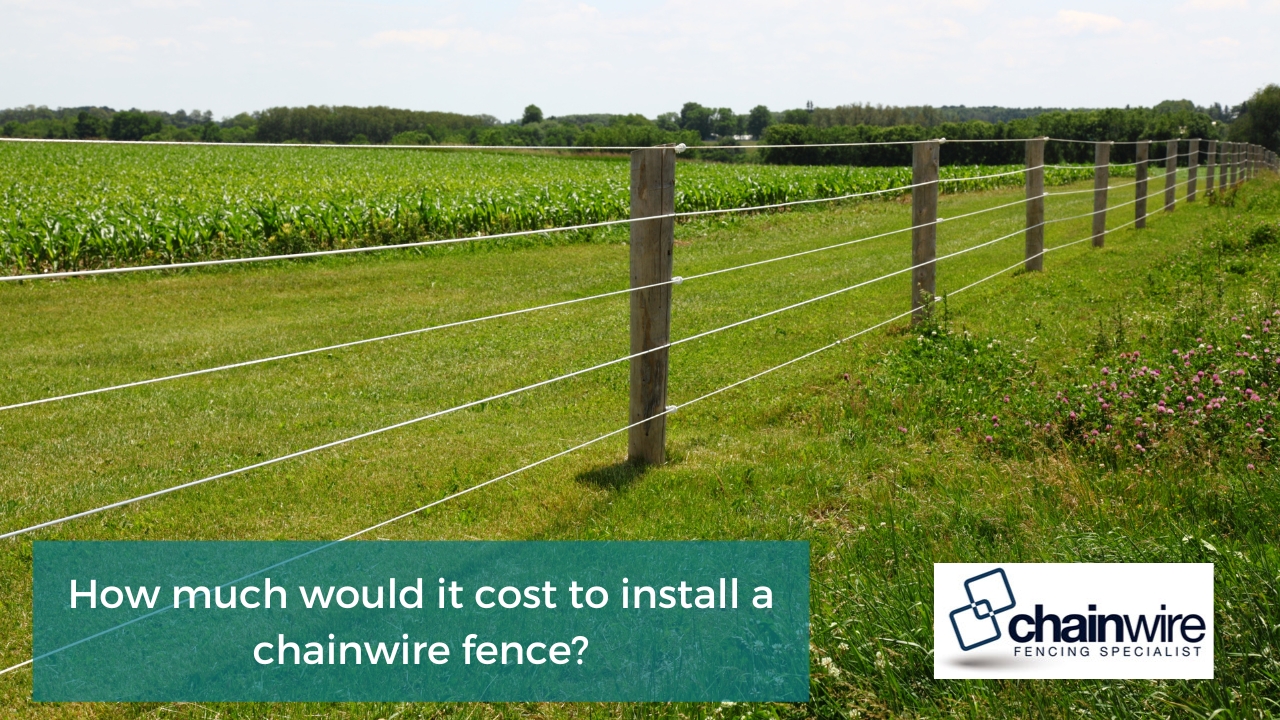 How much would it cost to install a chainwire fence?