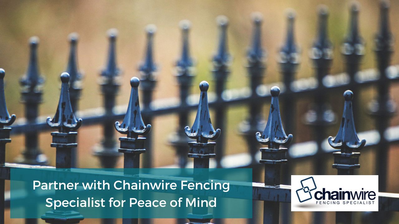 Partner with Chainwire Fencing Specialist for Peace of mind