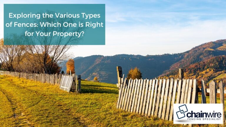 Exploring the Various Types of Fences