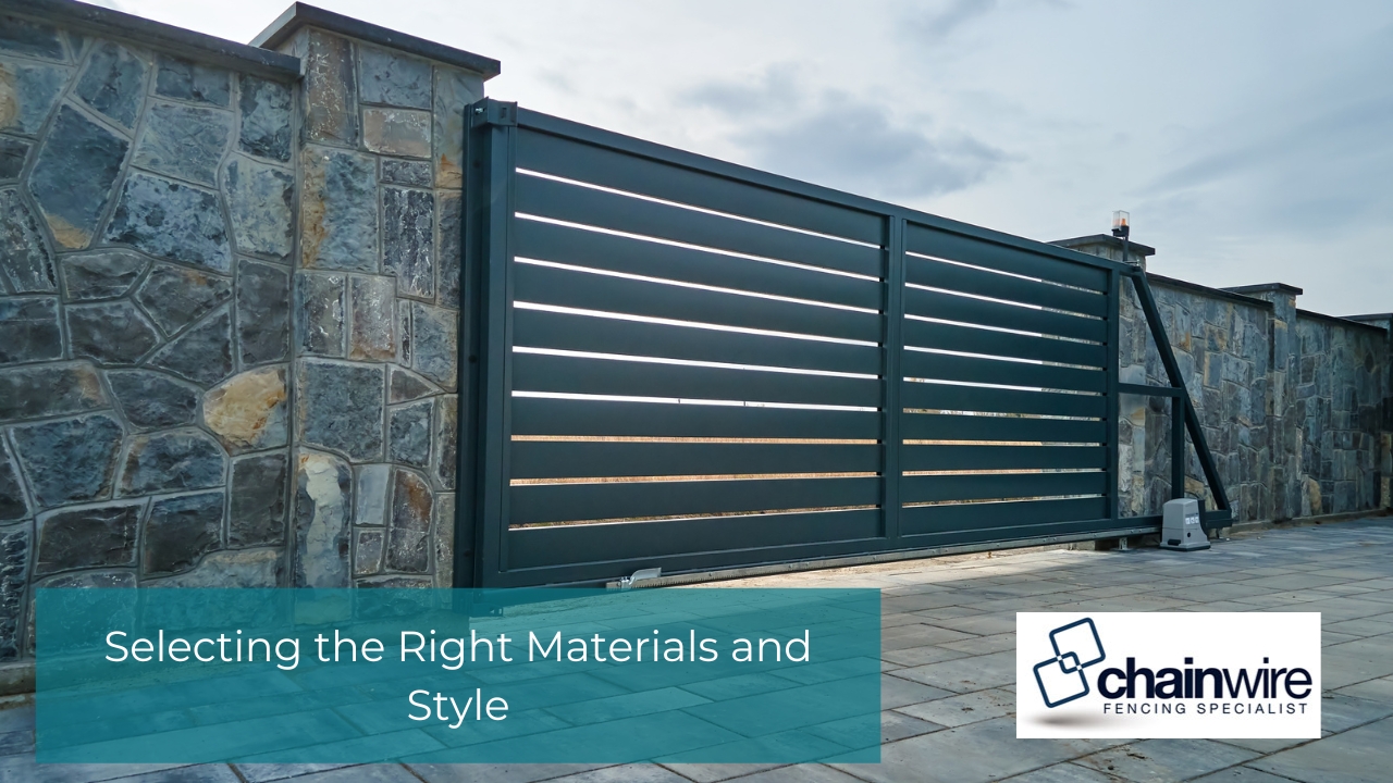 Selecting the Right Materials and Style