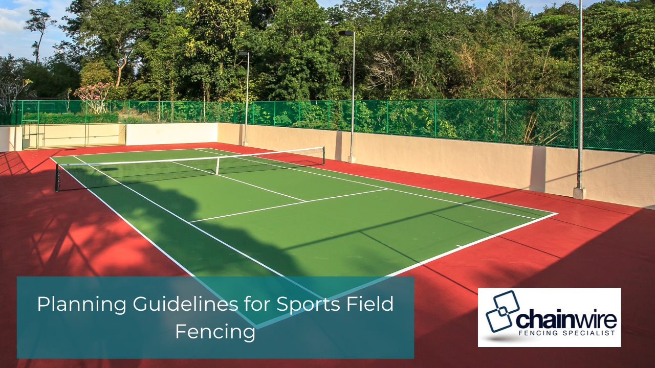 Planning Guidelines for Sports Field Fencing